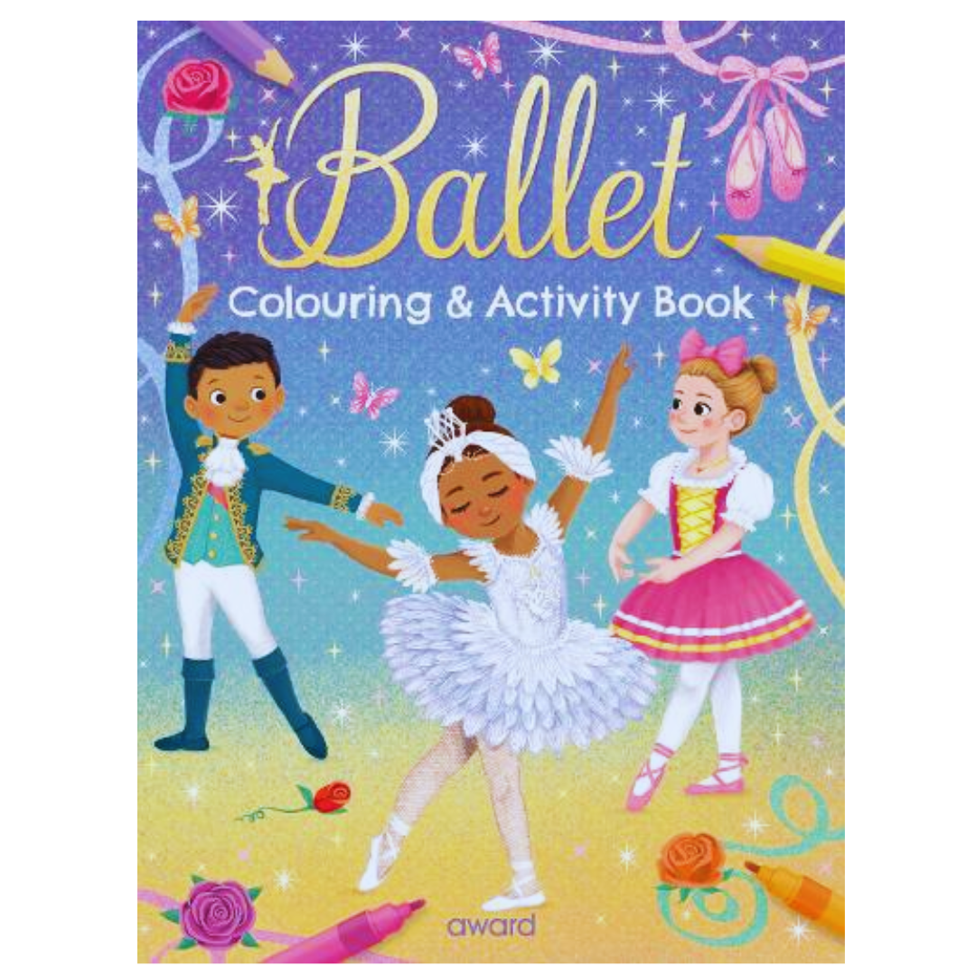 Ballet Colouring & Activity Book