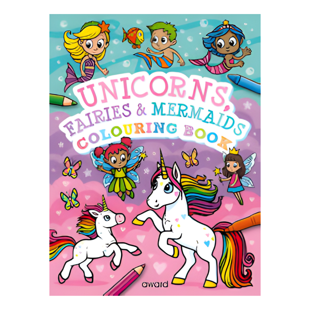 Colouring Book - Unicorns Fairies & Mermaids